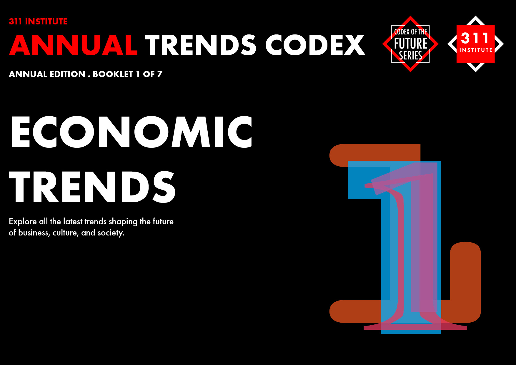 Book 2 - 311 Institute - Economic Megatrends Minibook