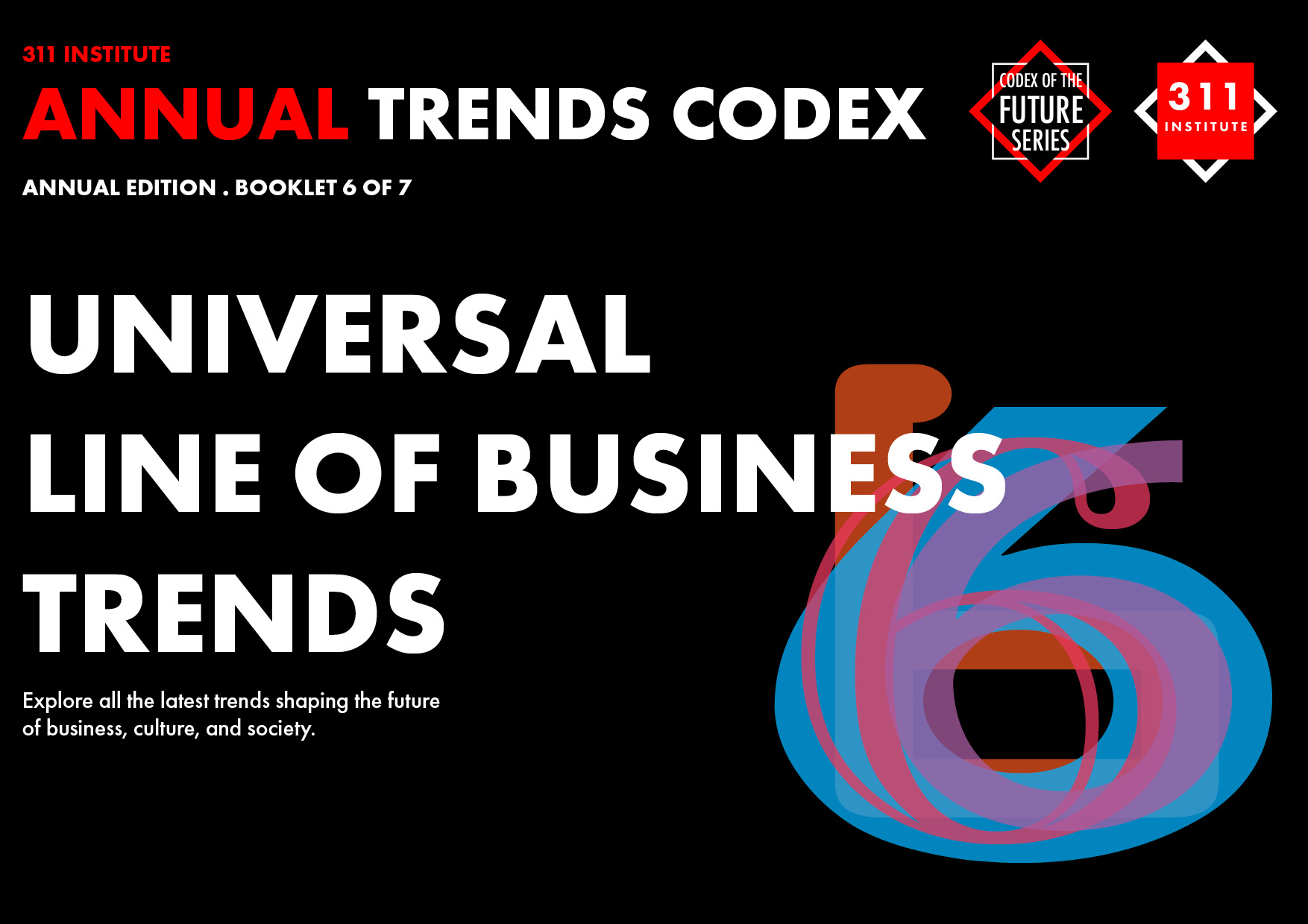 Book 7 - 311 Institute - Universal Line of Business Megatrends Minibook